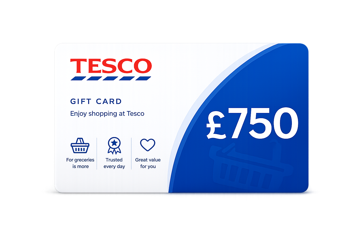 Tesco £750 Gift Card